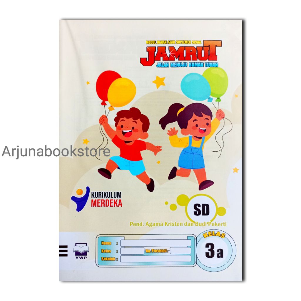 BUKU LKS JAMRUT AGAMA KRISTEN KELAS 3 SD Semester 1 KURIKULUM MERDEKA