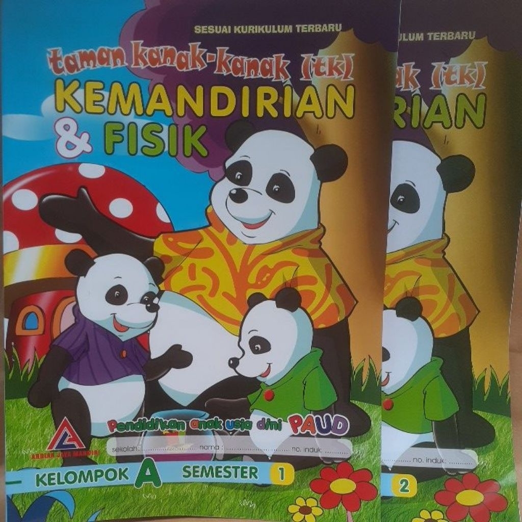Buku Kemandirian & Fisik Kelompok A dan B - untuk TK/PAUD