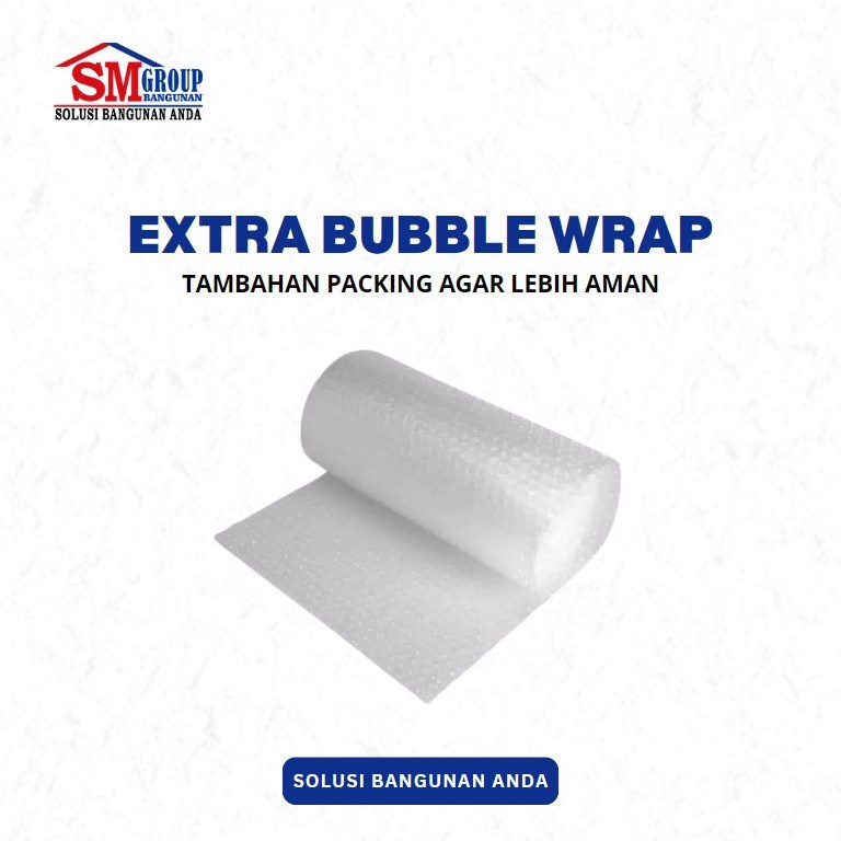 

EXTRA BUBBLE WRAP | TAMBAHAN PACKING (BACA DEKSRIPSI)