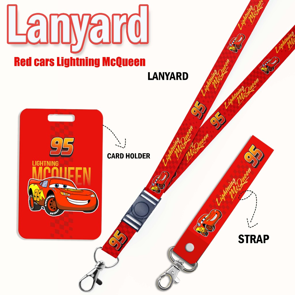 

STRAP LANYARD CARD HOLDER Space Mcqueen the car Gantungan Kunci - Tali Handphone - ID Card