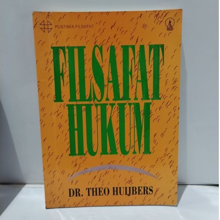 BUKU FILSAFAT HUKUM - DR. THEO HUIJBERS