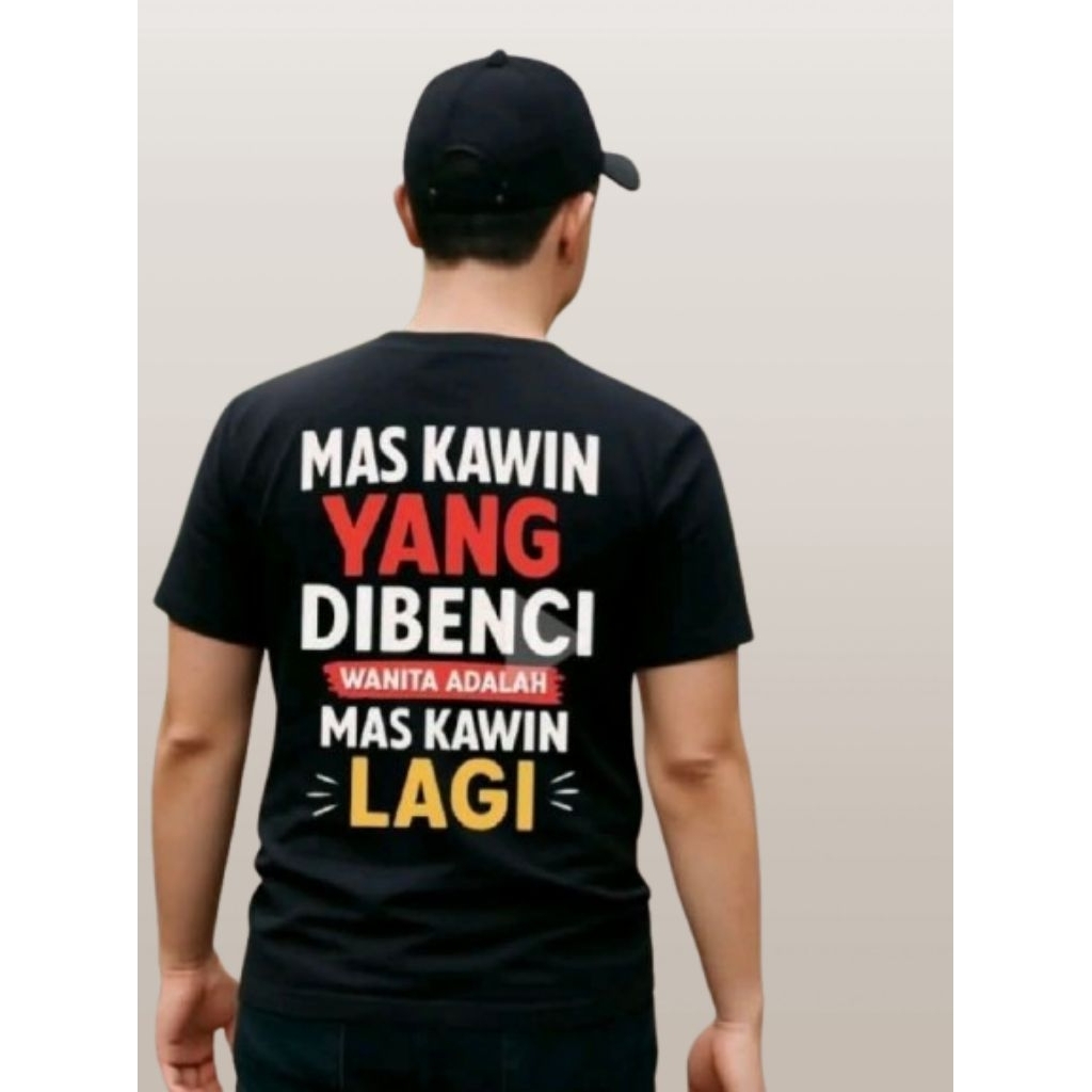 KAOS//MAS KAWIN YANG DI BENCI WANITA ADALAH MAS KAWIN LAGI
