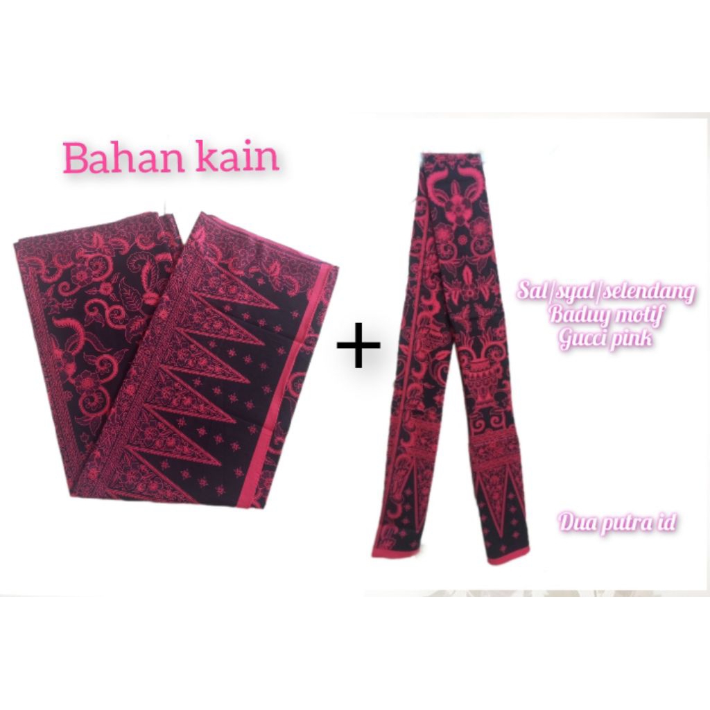 (1 SET) BAHAN KAIN BATIK BADUY DAN SELENDANG MOTIF GERABAH WARNA PINK FANTA