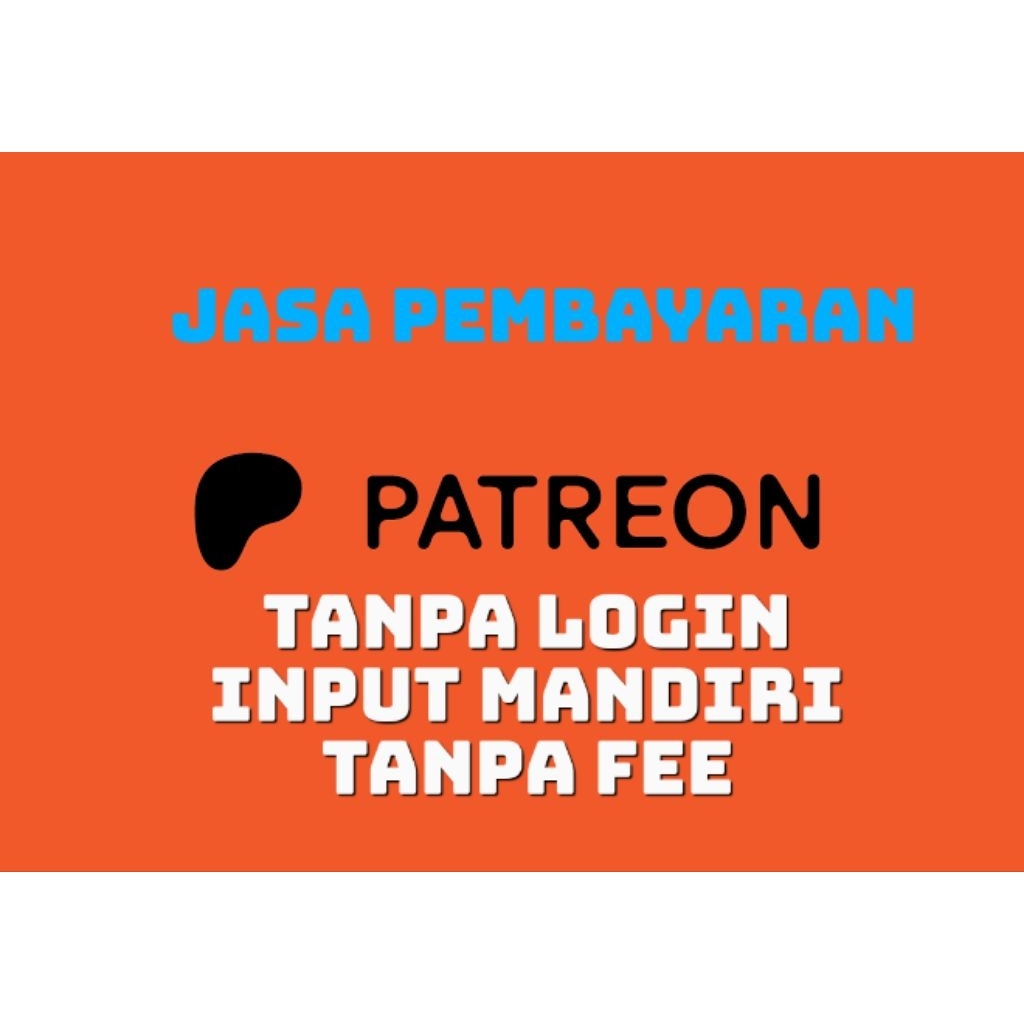 Jasa Langganan/Subscribe Patreon