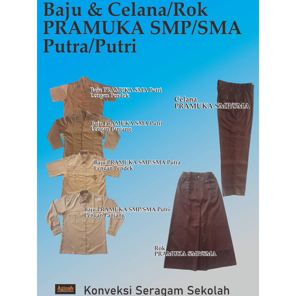 Baju Pramuka Putra Putri SMP/SMA, Celana/Rok Panjang Pramuka SMP/SMA