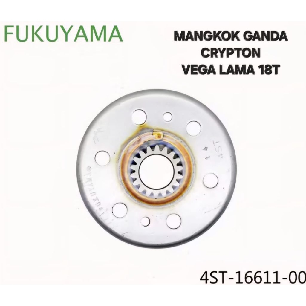 MANGKOK GANDA CRYPTON VEGA LAMA 18T FUKUYAMA