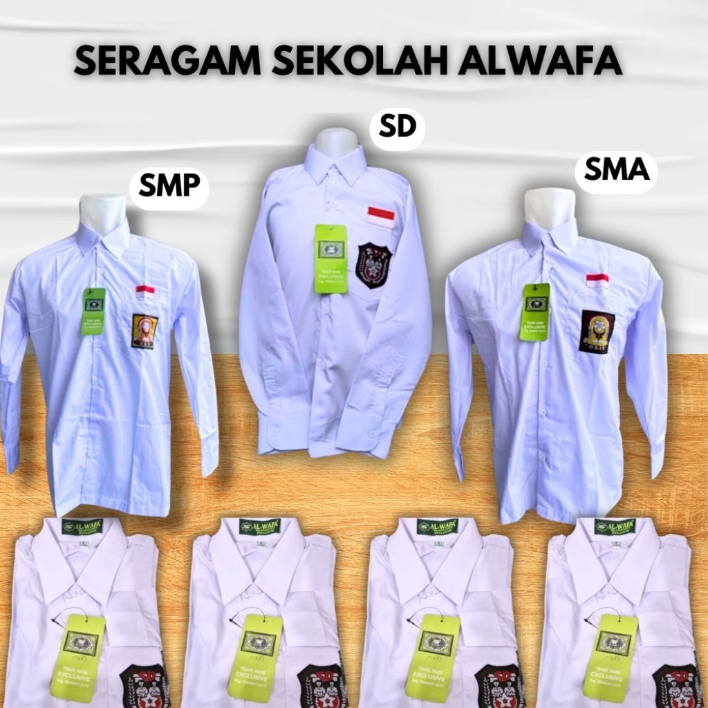 Seragam Sekolah Alwafa / Seragam sekolah SD / Seragam Sekolah SMP / Seragam sekolah SMA