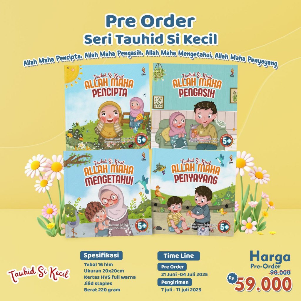 Paket Seri Tauhid Si Kecil: Allah Maha Pencipta, Allah Maha Pengasih, Allah Maha Mengetahui, Allah M