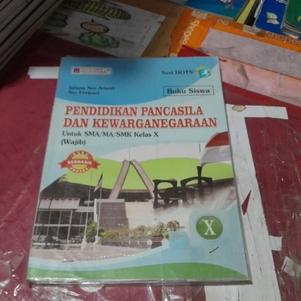 BUKU PENDIDIKAN PANCASILA DAN KEWARGANEGARAAN ( PPKN) UNTUK SMA/MA/SMK KELAS X/10/1 KURIKULUM 2013 P