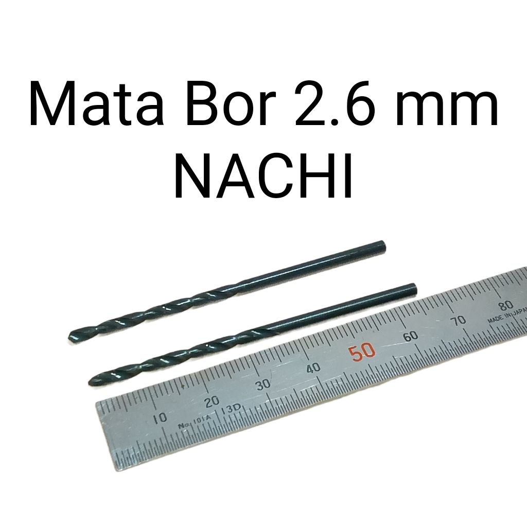 Bor 2.6mm Original Nachi Bekas Seken Mulus Drill 2.6mm Mata Bor 2.6 mm