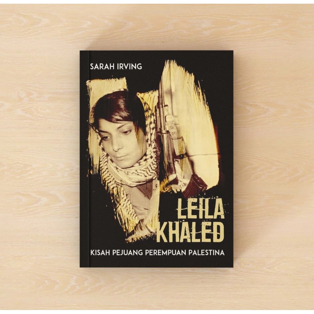 Leila Khaled (Sarah Irving)
