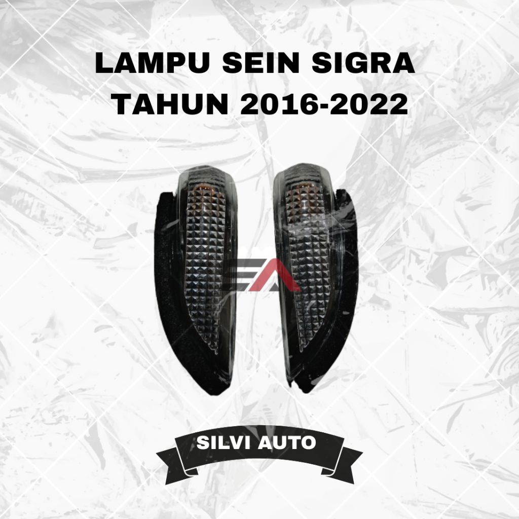 LAMPU SEIN SPION UNTUK MOBIL SIGRA TAHUN 2016-2022