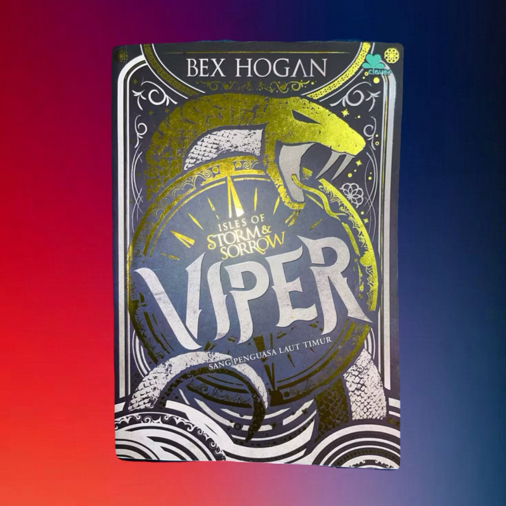 Isles of Storm & Sorrow Viper Sang Penguasa Laut Timur Novel karya Bex Hogan Bahasa Indonesia Prelov