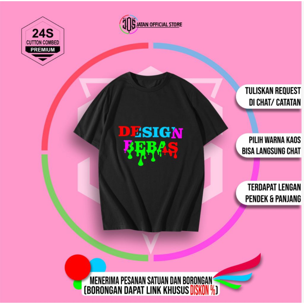 T-Shirt Custom Design Cutton Combed 24s Kaos Distro sablon DTF (UNTUK SATUAN) sablon Plastisol (UNTU