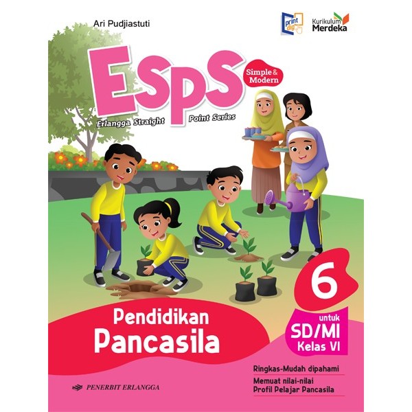 KELAS 6 SD ERLANGGA / BUKU ERLANGGA KELAS 6 SD/MI KURIKULUM MERDEKA