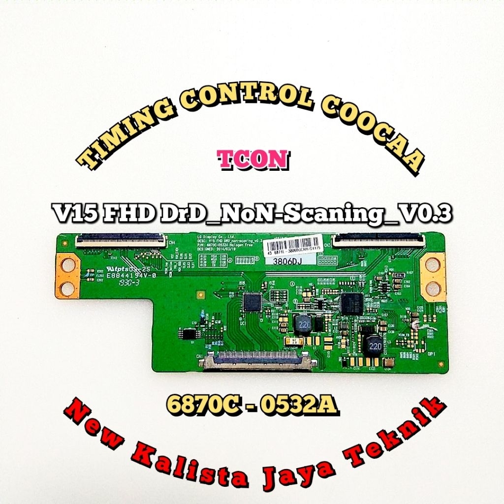 TCON TV COOCAA 43 INCHI ORIGINAL BARU 6870C 0532A LGD V15 FHD TCON COOCAA 6870C-0532A TIKON TV 6870C