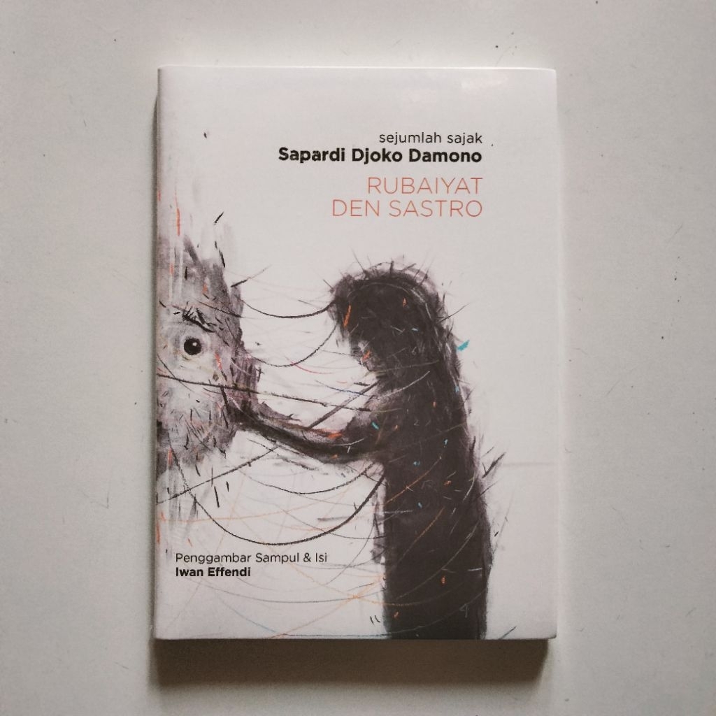 Rubaiyat Den Sastro - Sejumlah Sajak Sapardi Djoko Damono - Indonesia Tera