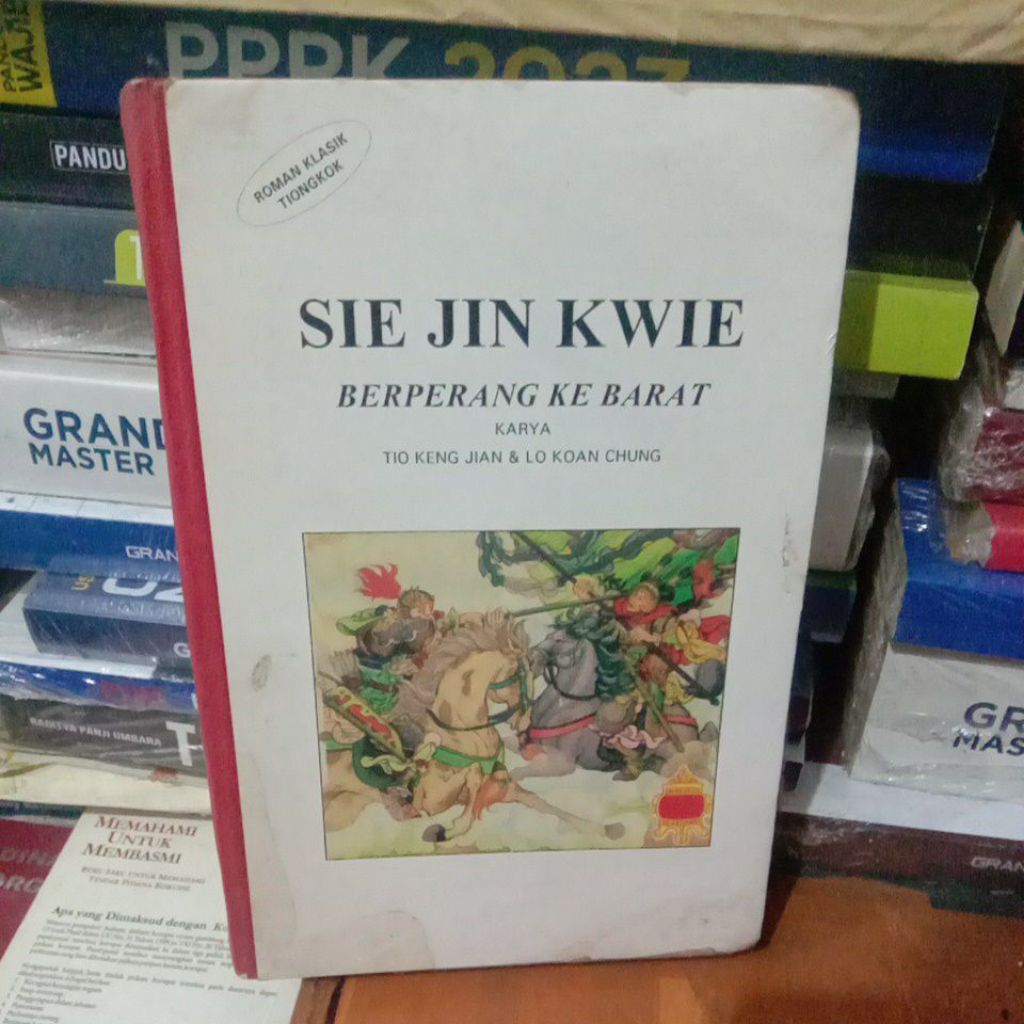 SIE JIN KWIE BERPERANG KE BARAT BUKU KE 1
