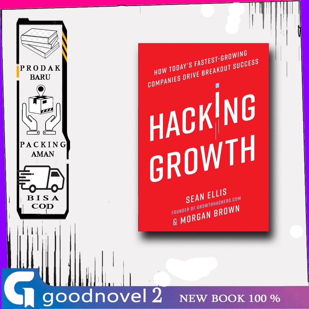 Hacking Growth - Sean Brown, Morgan, Ellis (English)