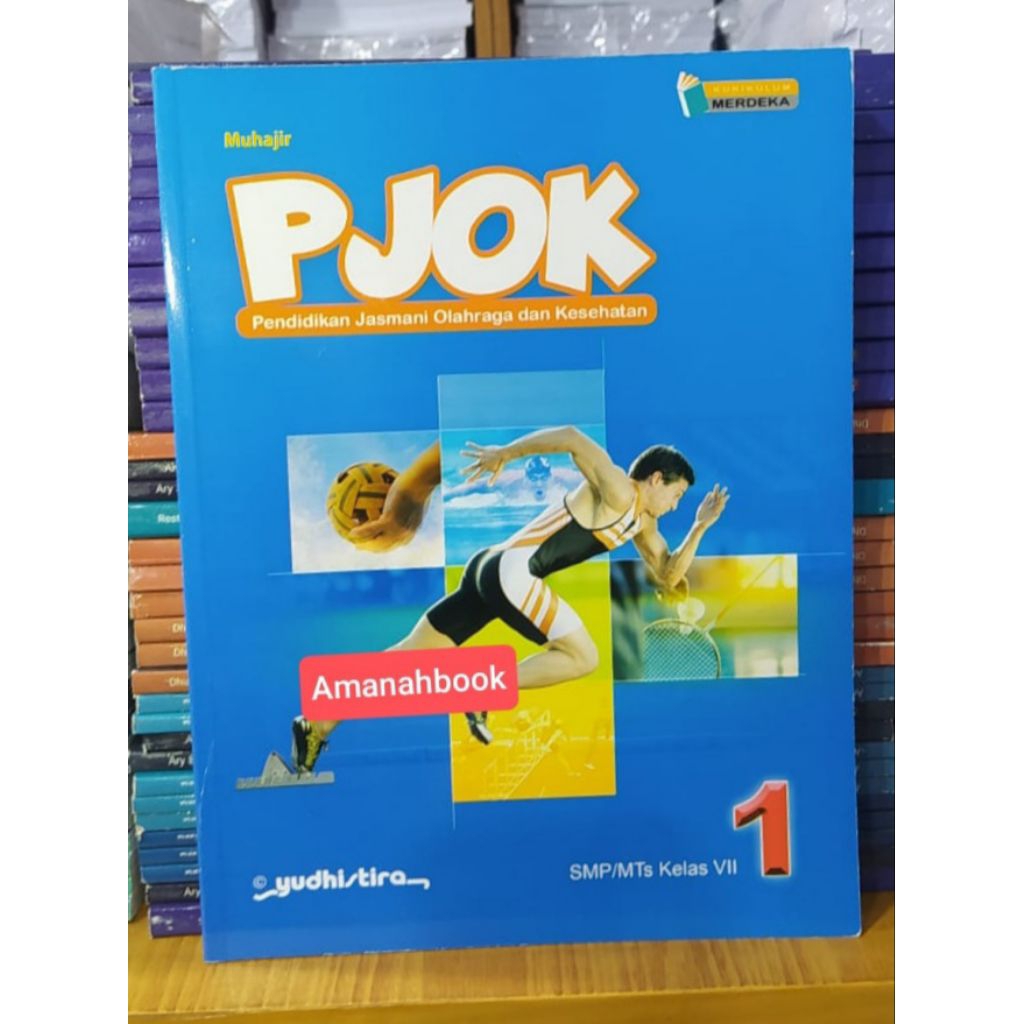 Buku PJOK SMP Kelas 7 Kurikulum Merdeka Yudhistira