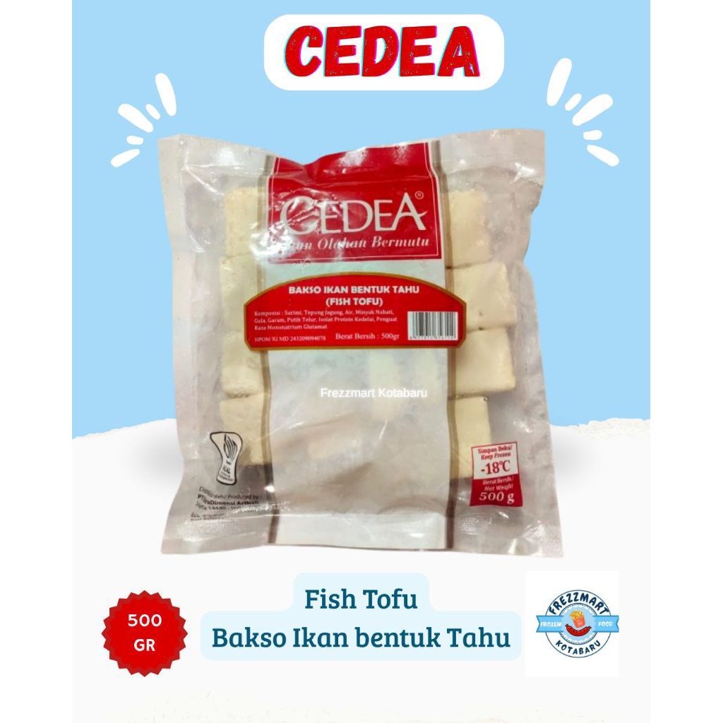 

CEDEA Tahu Baso Ikan / Bakso Ikan bentuk Tahu / Fish Tofu 500 GR Halal Frozen Food Fresh Pontianak - Frezzmart Kotabaru