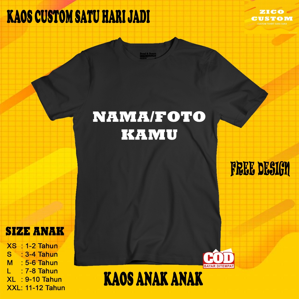 Kaos Custom Anak Anak Bisa Pakai Nama Foto Atau Gambar Kamu Satu Hari Jadi Kaos Anak | Kaos Custom |
