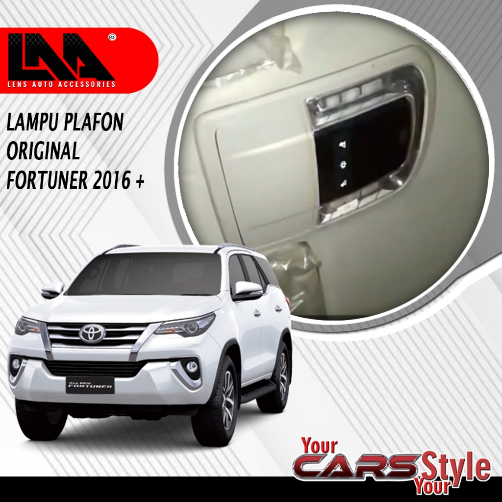 LAMPU PLAFON FORTUNER VRZ