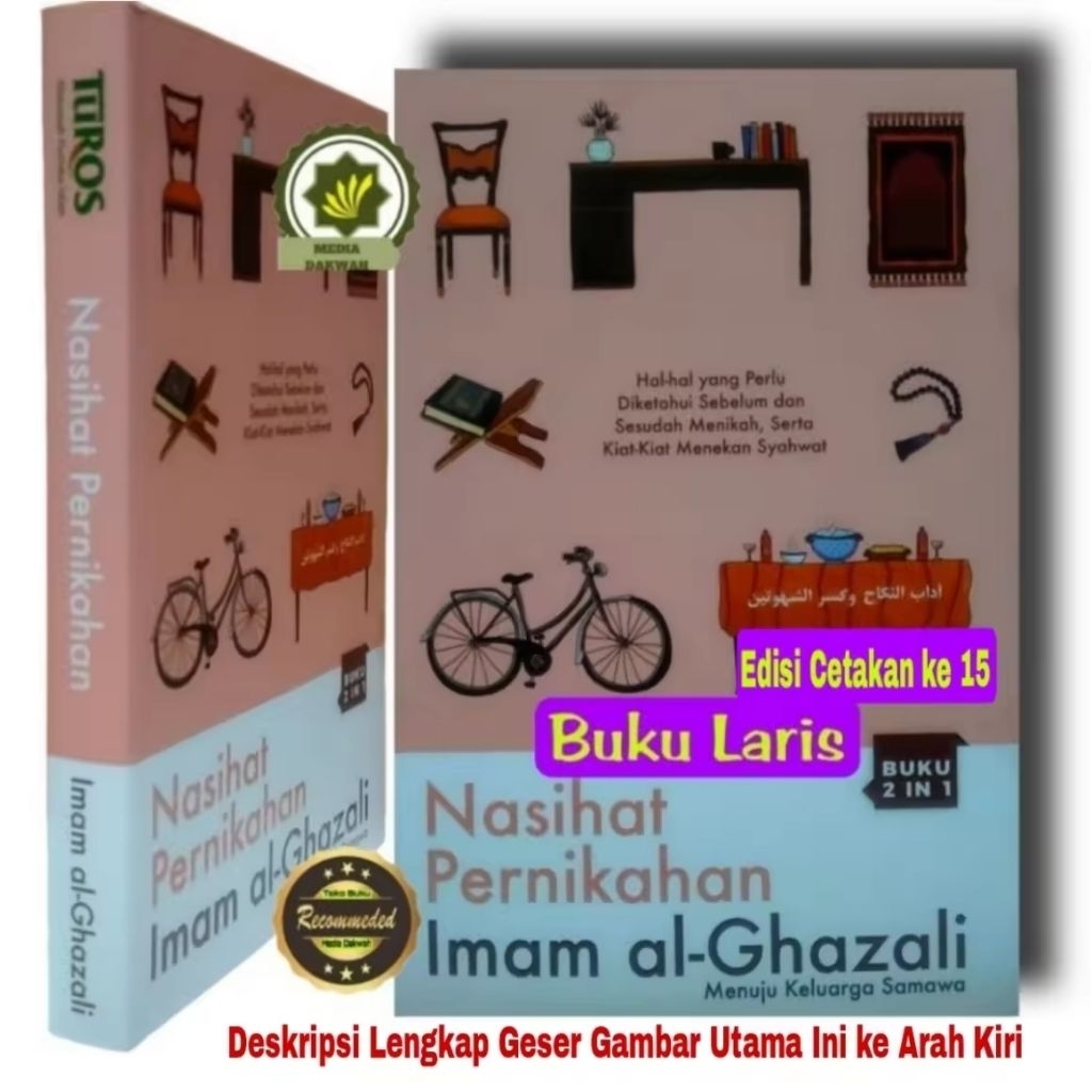 Buku NASIHAT PERNIKAHAN IMAM Al-Ghazali Menuju Keluarga SAMAWA Nasehat PERKAWINAN Imam Ghazali BIMBI