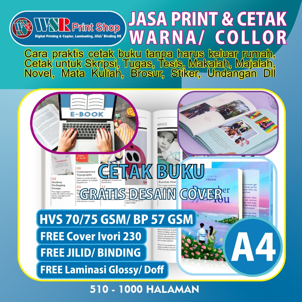 

JASA CETAK BUKU WARNA A4 HVS 70/75 Gsm/ Book Paper 57 Gsm 510 - 1000 HALAMAN FREE Jilid Soft Cover(Binding) Hard Cover Laminasi Glossy/Doff