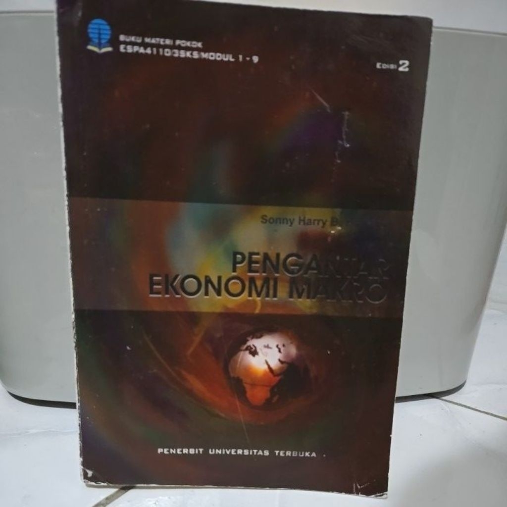 Pengantar Ekonomi Makro (second) edisi 2 - Universitas Terbuka