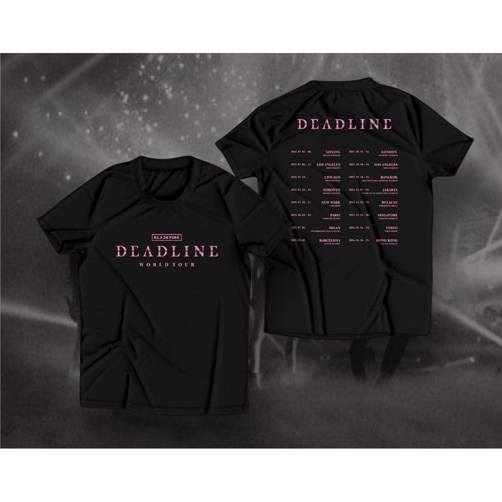 KAOS T-SHIRT BLACKPINK DEADLINE WORLDTOUR2025"