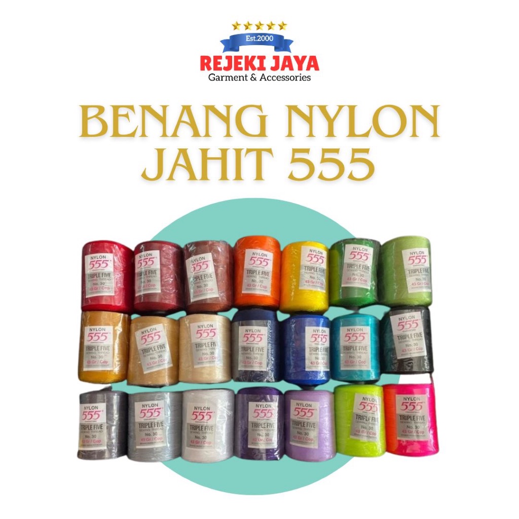 BENANG NYLON JAHIT 555 / BENANG NYLON TRIPLE FIVE / NILON JAHIT