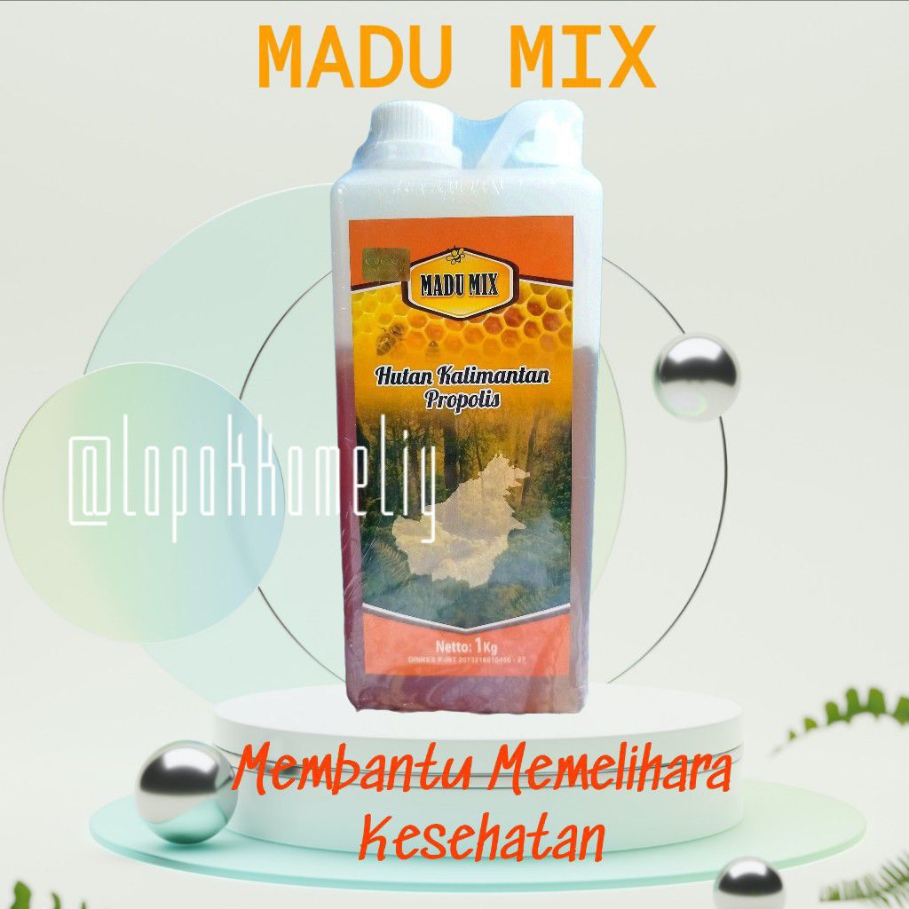 Madu Mix Propolis Madu Hutan Kalimantan Madu Kesehatan