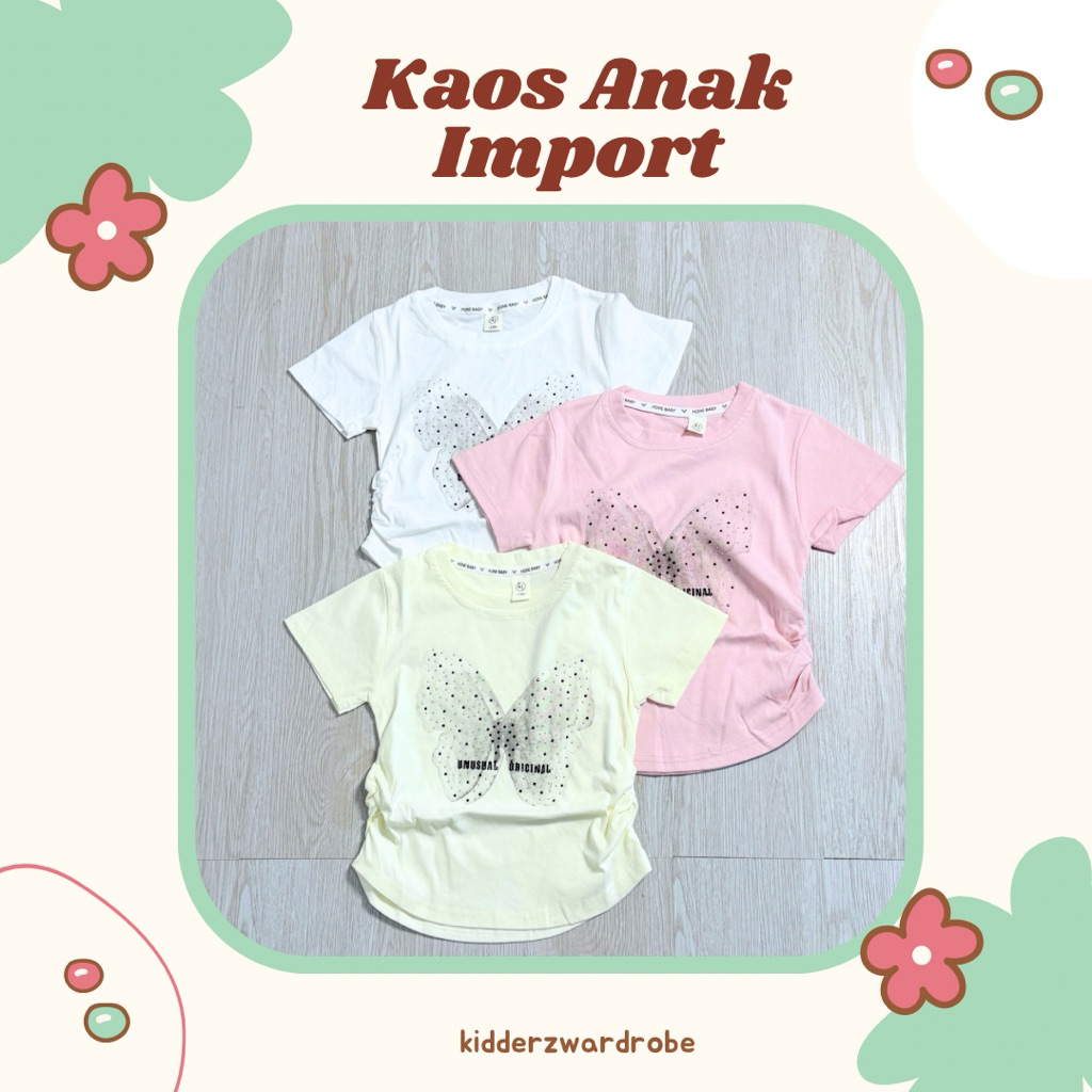 Kaos Import Anak Perempuan (Usia 5–8 Tahun) – Premium Quality | Model Serut Samping Kupu-Kupu