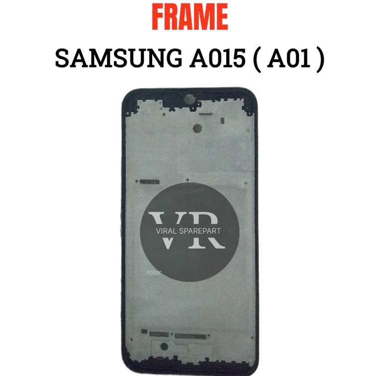 FRAME LCD SAMSUNG A01 / A015