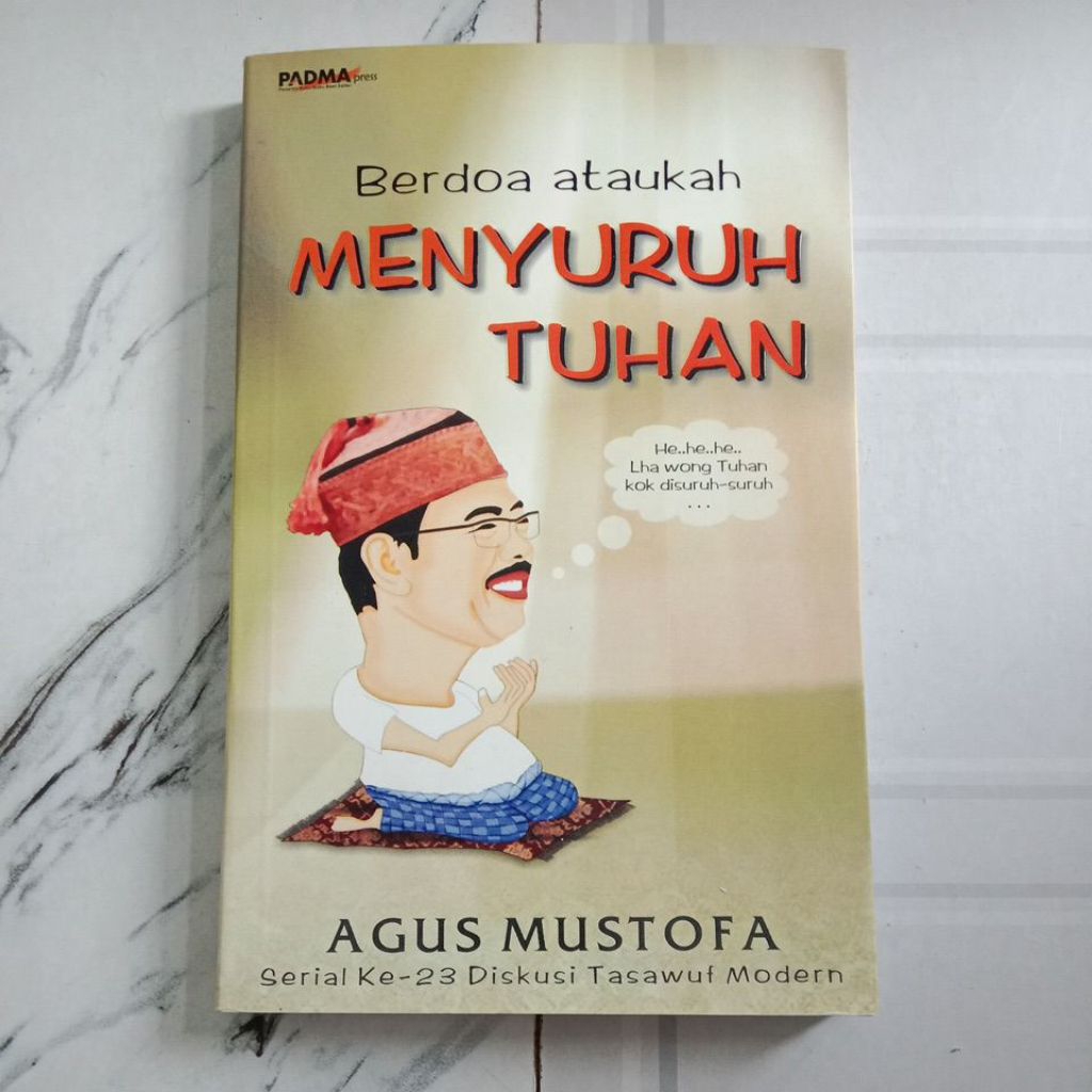 Buku Original BERDOA KAH ATAU MENYURUH TUHAN