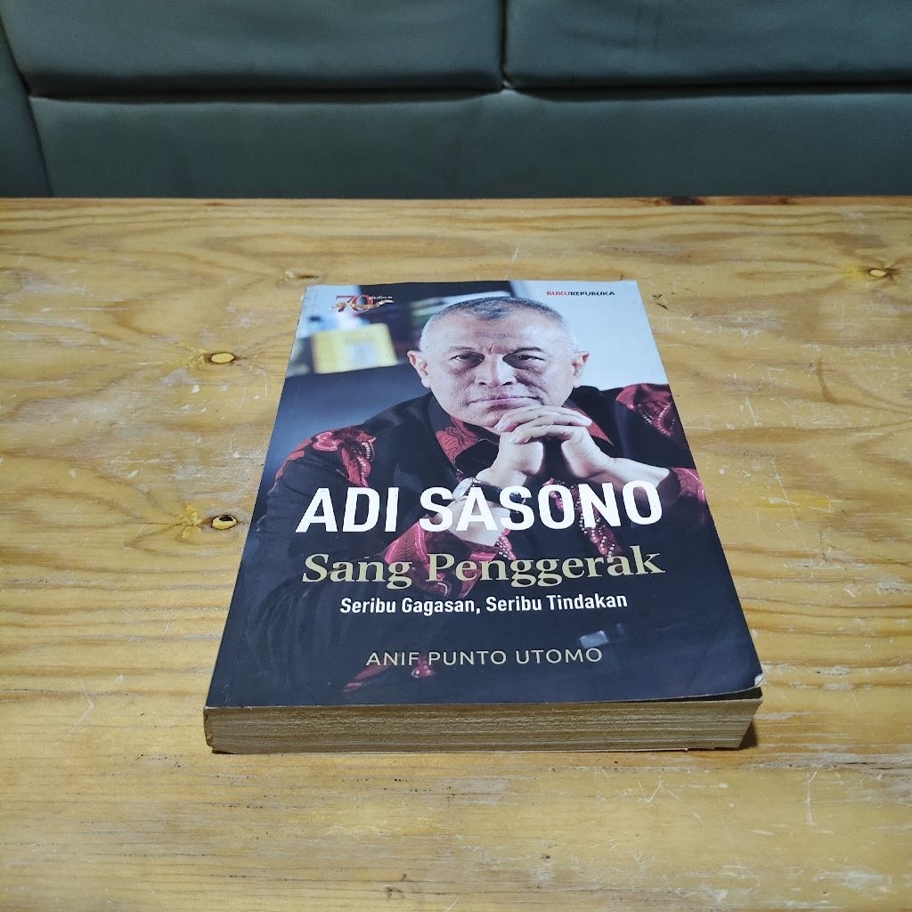 Buku Adi Sasono Sang Penggerak Seribu Gahasan Seribu Tindakan
