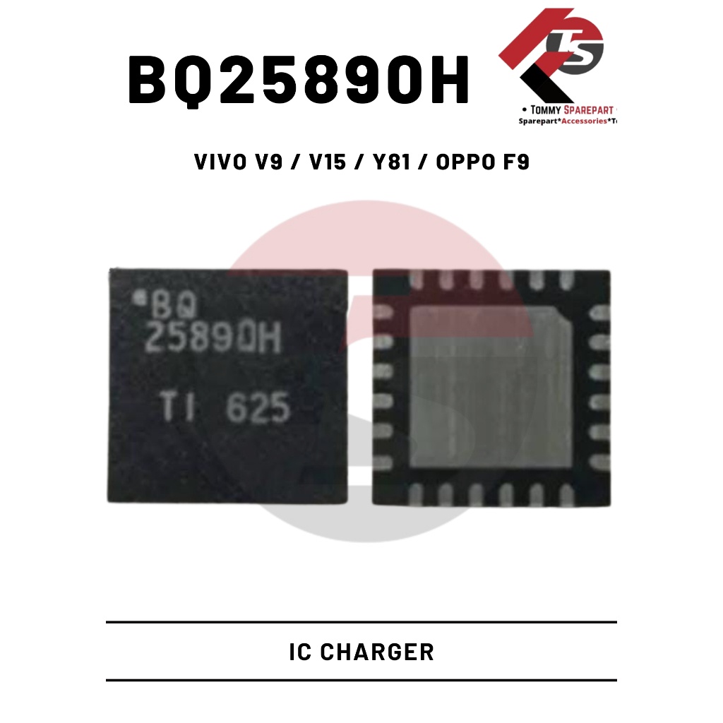 Ic Charger Vivo V9 / V15 / Y81 / Oppo F9 / BQ25890H Kualitas Top