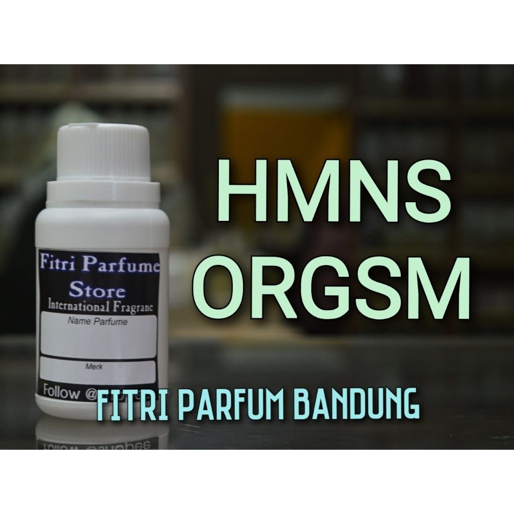 Bibit parfum HMNS ORGSM ORGASEM ORGASM 100ml
