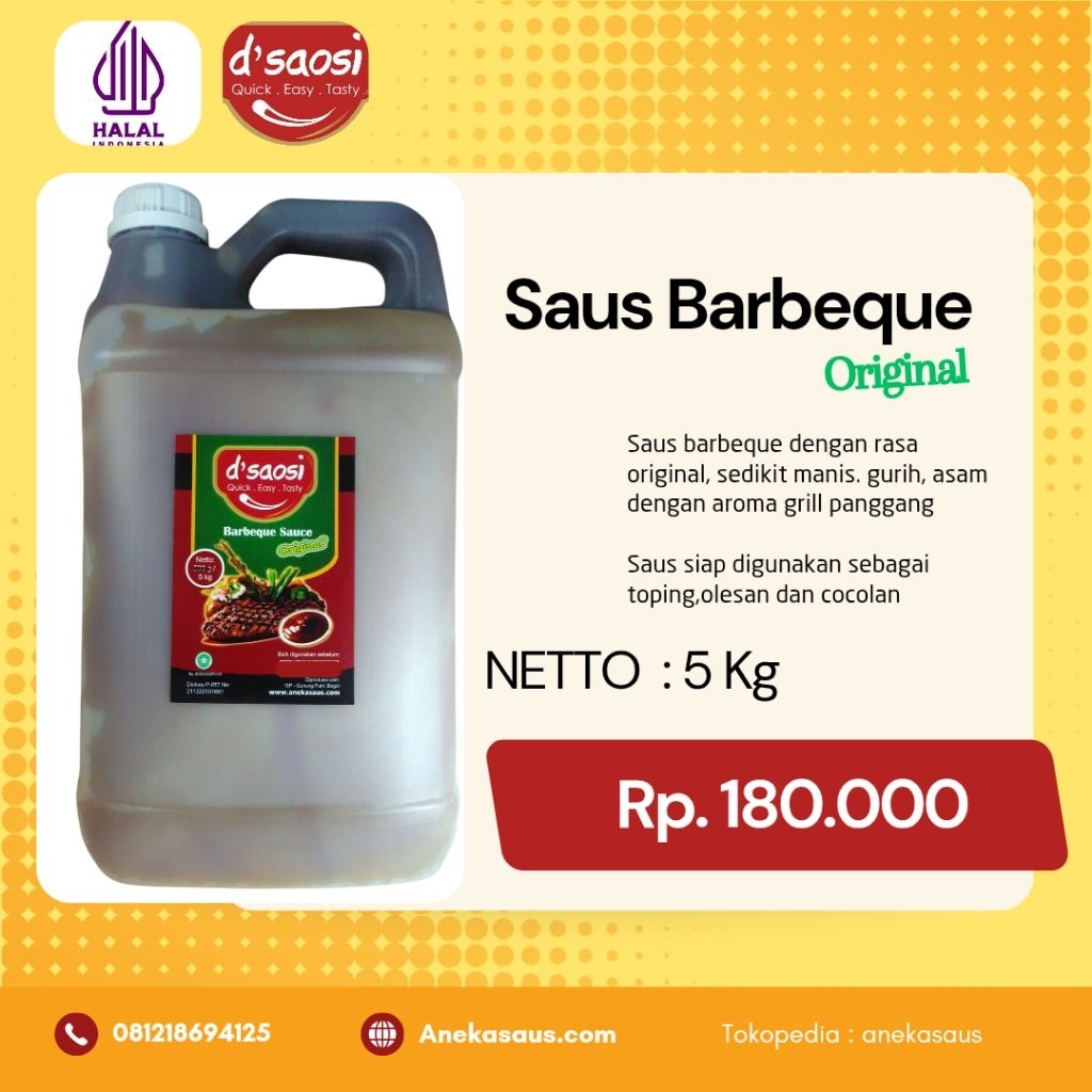 

D'saosi Saus Barbeque Original, 5 Kg