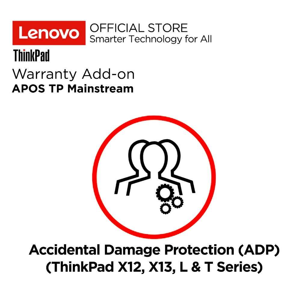Lenovo Warranty Add-on APOS TP Mainstream ADP Laptop ThinkPad Series L13 L14 L15 X12 X13 X13s T14 T1