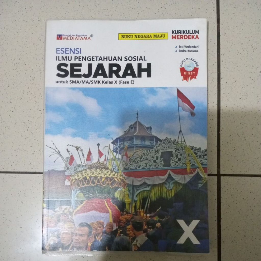 IPS Sejarah fase E kelas x , kelas 1 SMU penerbit Mediatama
