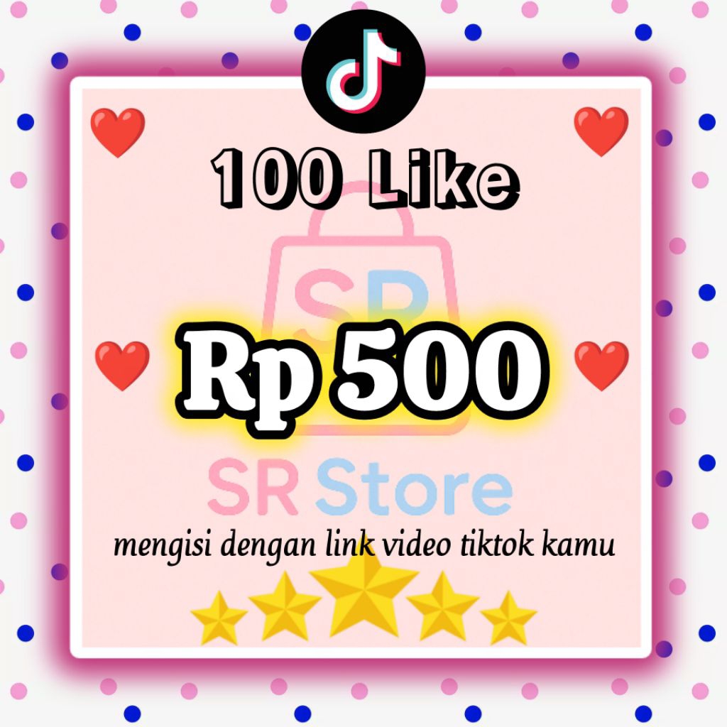 LIKE TIKTOK MURAH PERMANEN PROSES BERTAHAP