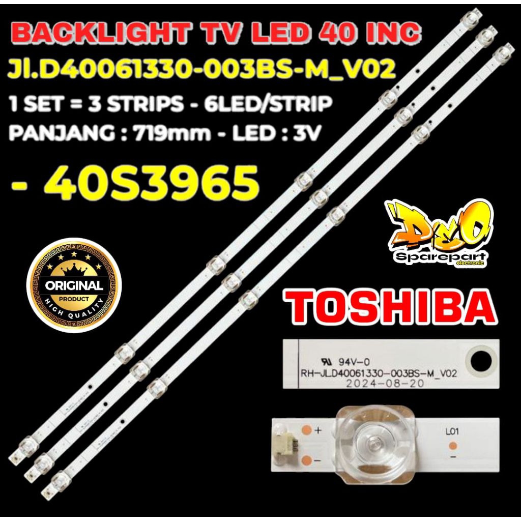 BACKLIGHT TV LED TOSHIBA 40 INC 40S3965 LAMPU BACKLIGHT TOSHIBA 40S3965 40S 3965
