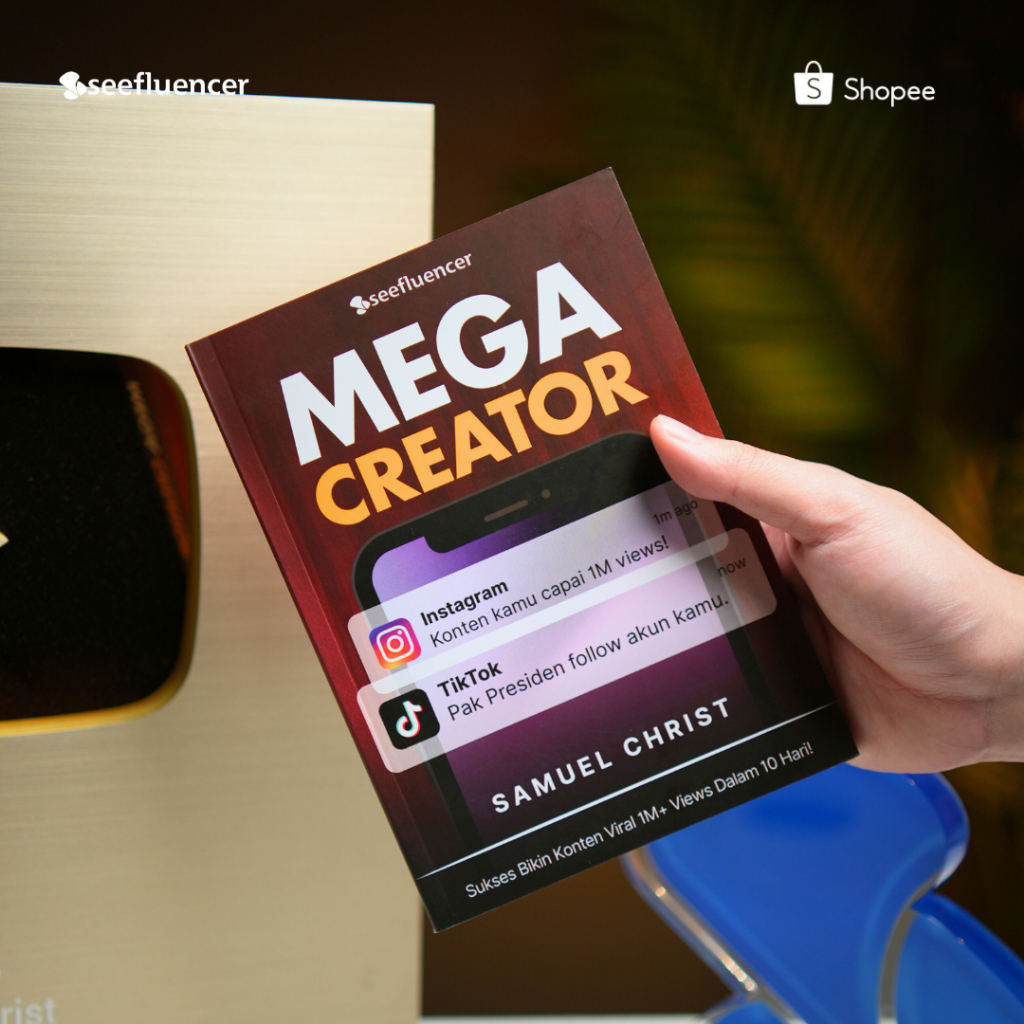 

IK6 Buku Mega Creator by Samuel Christ Cara Bikin Konten Yang Selalu Viral 1M+ Views