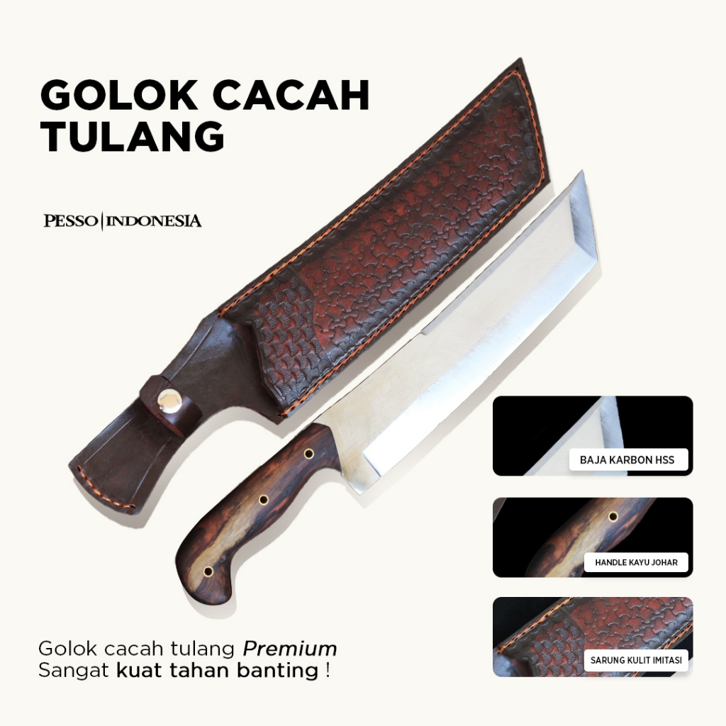 Golok Cacah Tulang premium / golok baja Karbon HSS / golok super tajam / golok khas cibatu