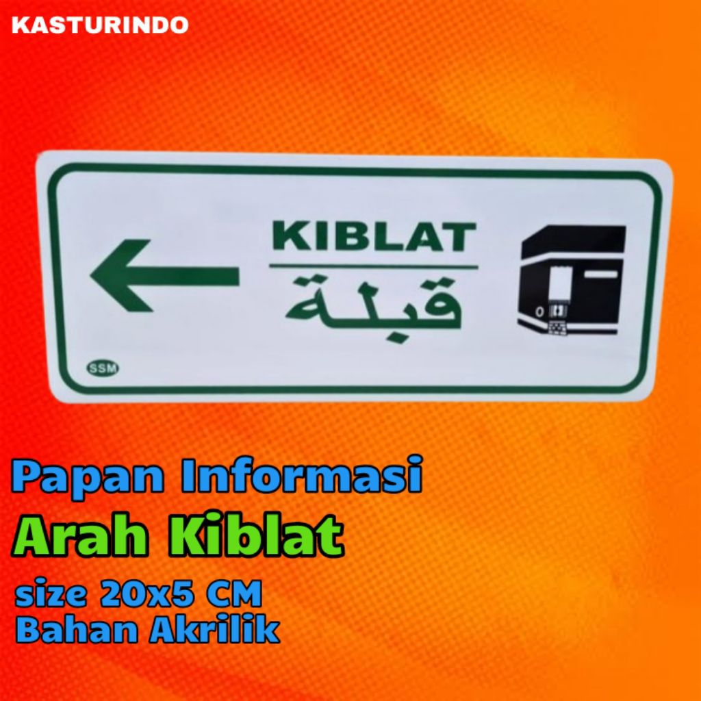 

Papan Infomarsi Islam / Arah Kiblat Sholat Ukuran 20x5 CM / Akrilik
