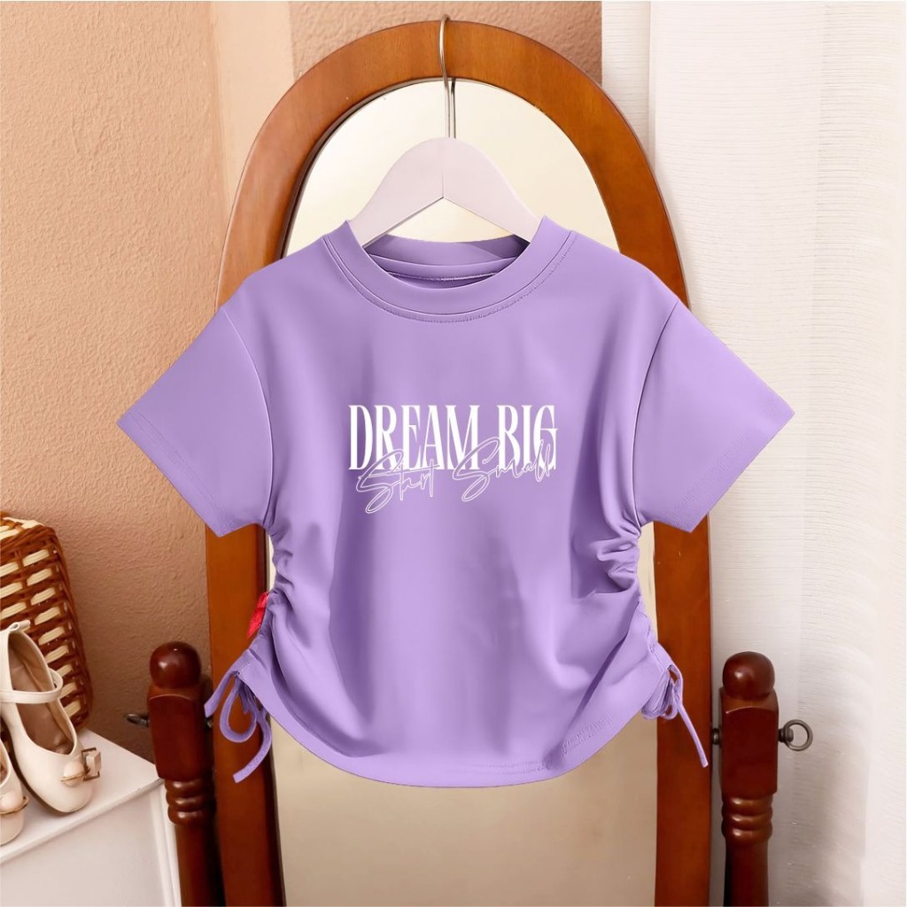Kaos Atasan Korean Anak Cewek I Baju Crop Anak Perempuan Dream Big Trendy Fashionable Usia 1 - 12 Ta