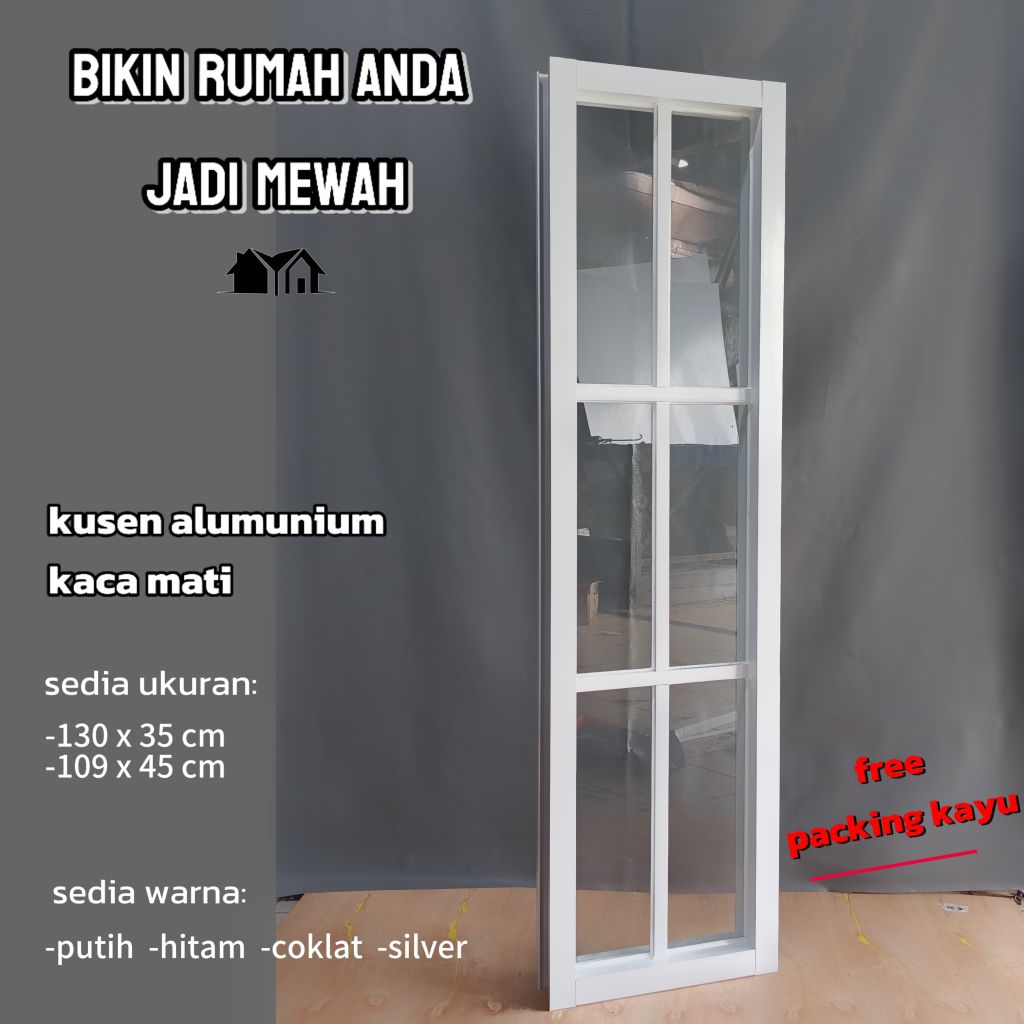 kusen alumunium dacon+kusen alumunium kaca mati+kusen alumunium ornamen+kusen alumunium nerbagai uku