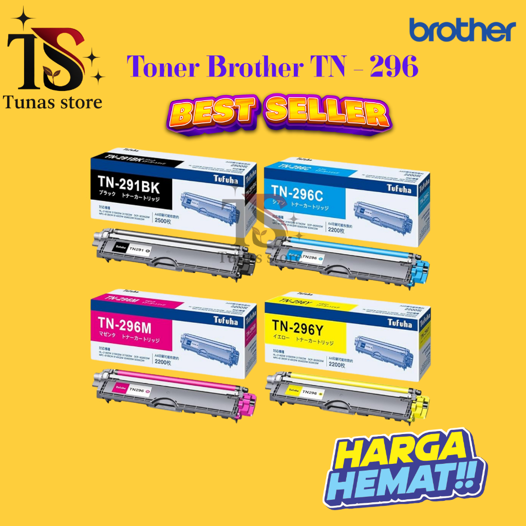 Toner brother TN - 296 HL - 3150,HL - 3170,MFC - 9140 Hight Quality Original
